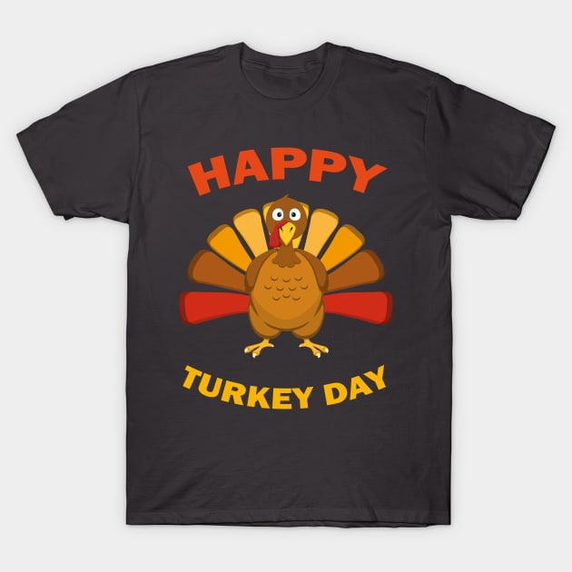 Happy Turkey Day Funny Thanksgiving Gift T-Shirt by MasliankaStepan